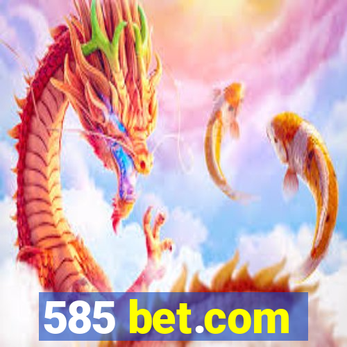 585 bet.com